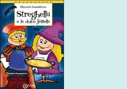 libro_manuela_acquafresca_Streghella-e-la-dolce-frittella